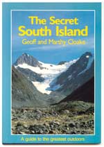 The Secret South Island Book by Geoff and Marthy Cloake